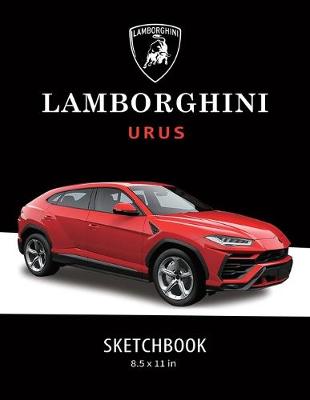 Book cover for Lamborghini Urus Sketchbook 8.5 x 11 in