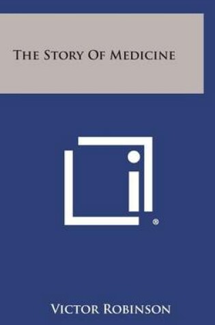 Cover of The Story of Medicine