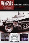 Book cover for SdKfz 250/1 to 250/12: Military Vehicles in Detail 1