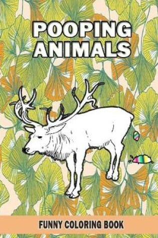 Cover of Pooping Animals