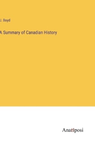 Cover of A Summary of Canadian History