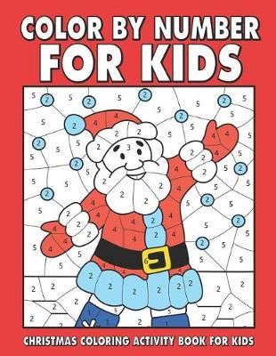 Book cover for Christmas Color by number for kids