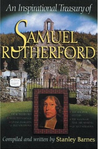 Cover of An Inspirational Treasury on Samuel Rutherford