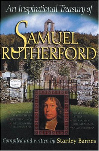 Book cover for An Inspirational Treasury on Samuel Rutherford