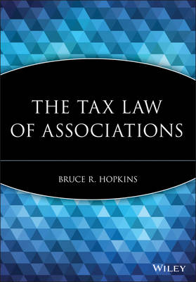 Book cover for The Tax Law of Associations