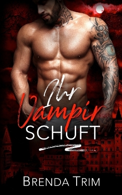 Book cover for Ihr Vampir Schuft