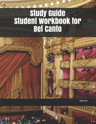 Book cover for Study Guide Student Workbook for Bel Canto