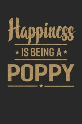 Cover of Happiness Is Being a Poppy