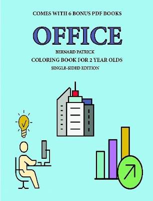 Book cover for Coloring Book for 2 Year Olds (Office)