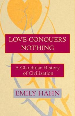 Book cover for Love Conquers Nothing