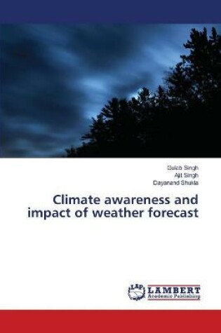 Cover of Climate awareness and impact of weather forecast