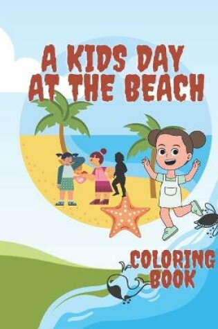 Cover of A kids day at the beach