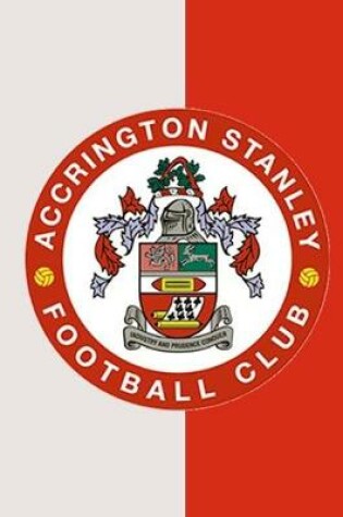 Cover of Accrington Stanley F.C.Diary