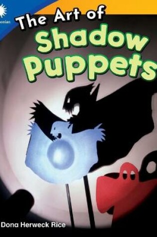 Cover of The Art of Shadow Puppets
