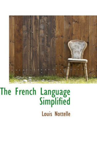 Cover of The French Language Simplified