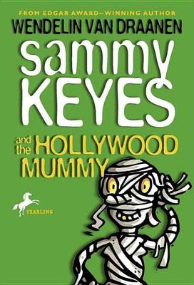 Cover of Sammy Keyes and the Hollywood Mummy