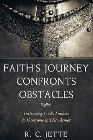 Cover of Faith's Journey Confronts Obstacles
