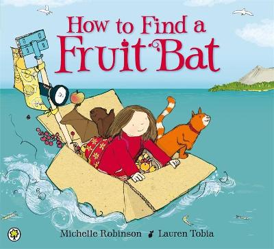 Book cover for How to Find a Fruit Bat