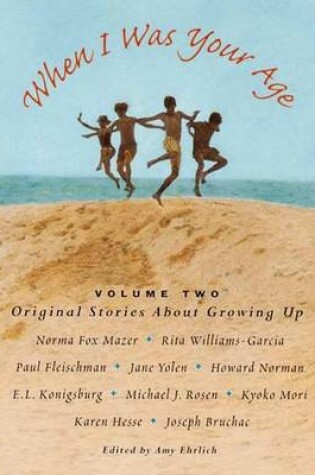 Cover of When I Was Your Age Book 2