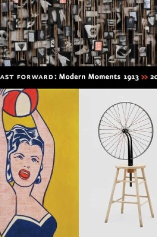 Cover of Fast Forward: Modern Moments  1913 >> 2013