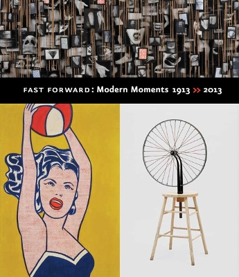 Book cover for Fast Forward: Modern Moments  1913 >> 2013