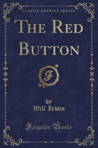 Cover of The Red Button (Classic Reprint)