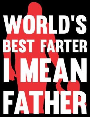 Book cover for World's best farter I mean Father