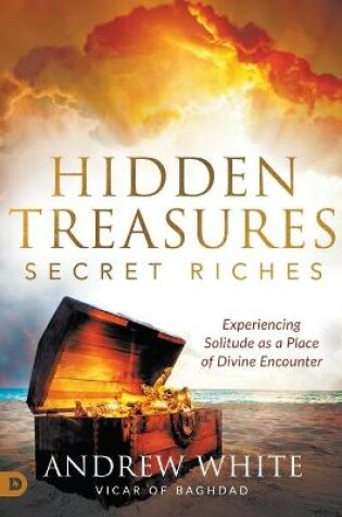 Cover of Hidden Treasures, Secret Riches