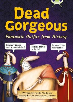Book cover for Bug Club Independent Non Fiction Year 3 Brown B Dead Gorgeous