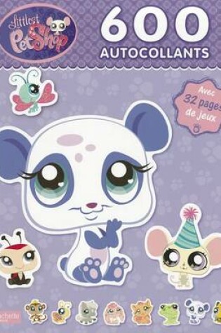 Cover of Littlest Petshop 600 Autocollants