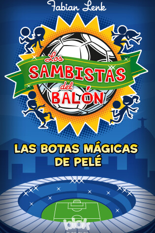 Cover of Las botas mágicas de Pele / Pele's Magic Boots