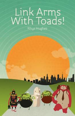 Book cover for Link Arms with Toads!