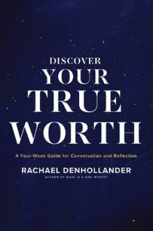 Cover of Discovering Your True Worth