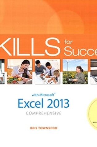 Cover of Skills for Success with Excel 2013 Comprehensive