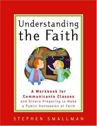 Book cover for Understanding the Faith Workbook for Communicant