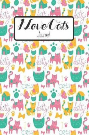 Cover of I Love Cats Journal