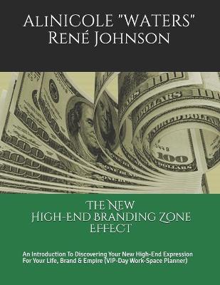 Book cover for The New High-End Branding Zone Effect