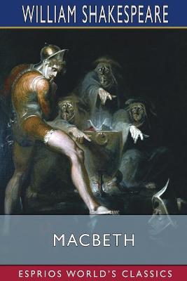 Book cover for Macbeth (Esprios Classics)