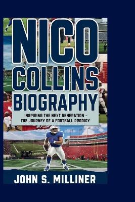 Book cover for Nico Collins biography