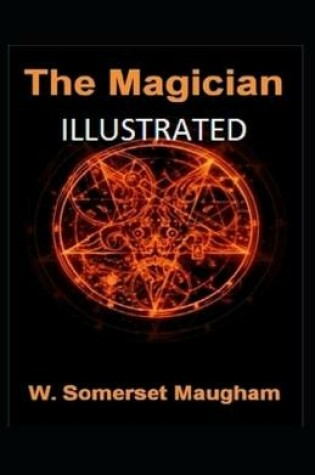 Cover of The Magician Illustrated by W. Somerset Maugham