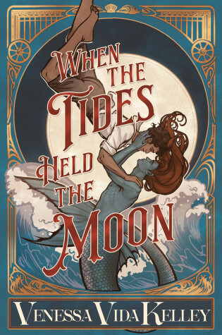 Cover of When the Tides Held the Moon