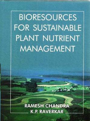 Book cover for Bioresources for Sustainable Plant Nutrient Management