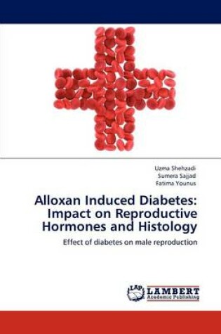 Cover of Alloxan Induced Diabetes