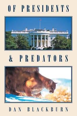 Cover of Of Presidents & Predators