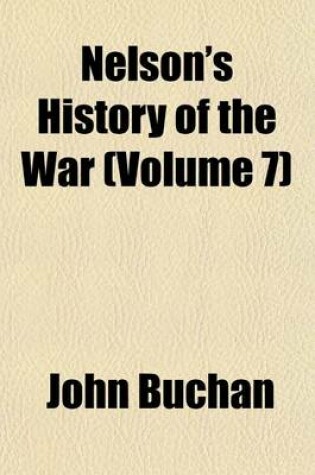 Cover of Nelson's History of the War (Volume 7)