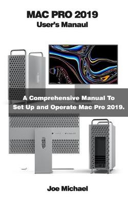 Book cover for Mac Pro 2019 User's Manual