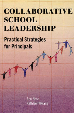 Cover of Collaborative School Leadership