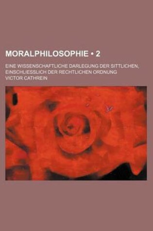 Cover of Bd. Besondere Moralphilosophie (2 )