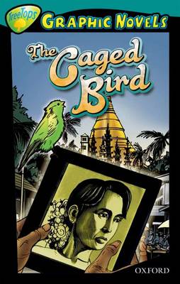 Book cover for Oxford Reading Tree: Level 16: Treetops Graphic Novels: the Caged Bird