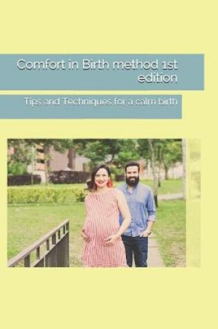 Cover of Comfort in Birth Method
